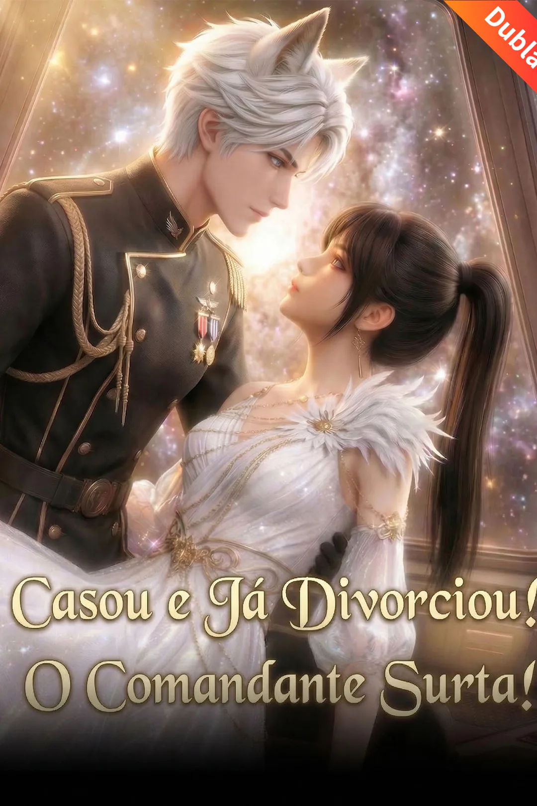 Pôster de Casou e Já Divorciou! O Comandante Surta!