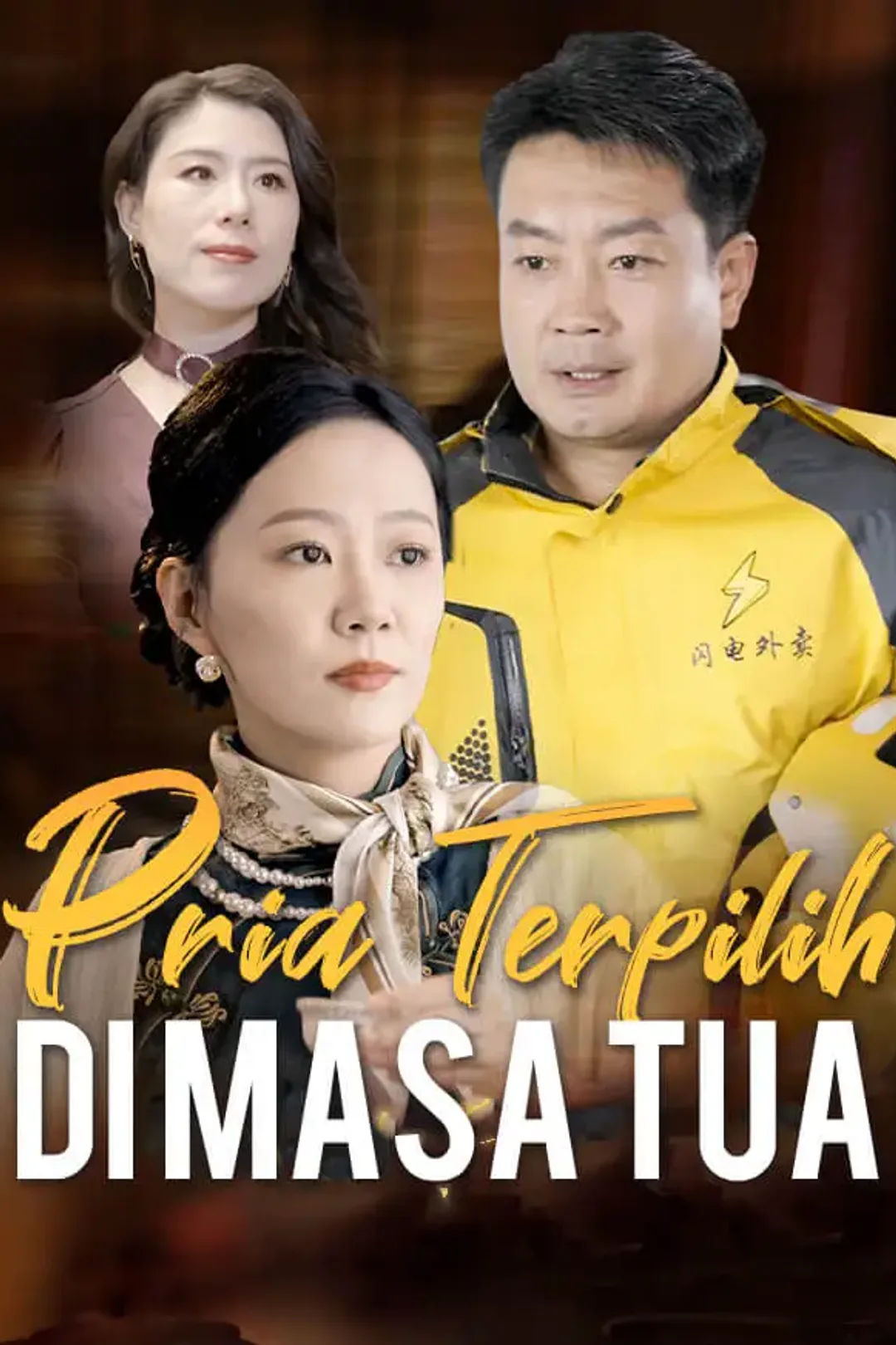 Poster Pria Terpilih di Masa Tua