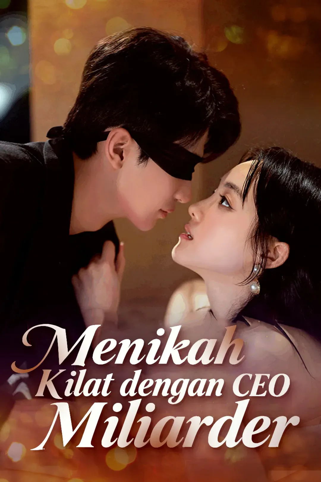 Poster Menikah Kilat dengan CEO Miliarder