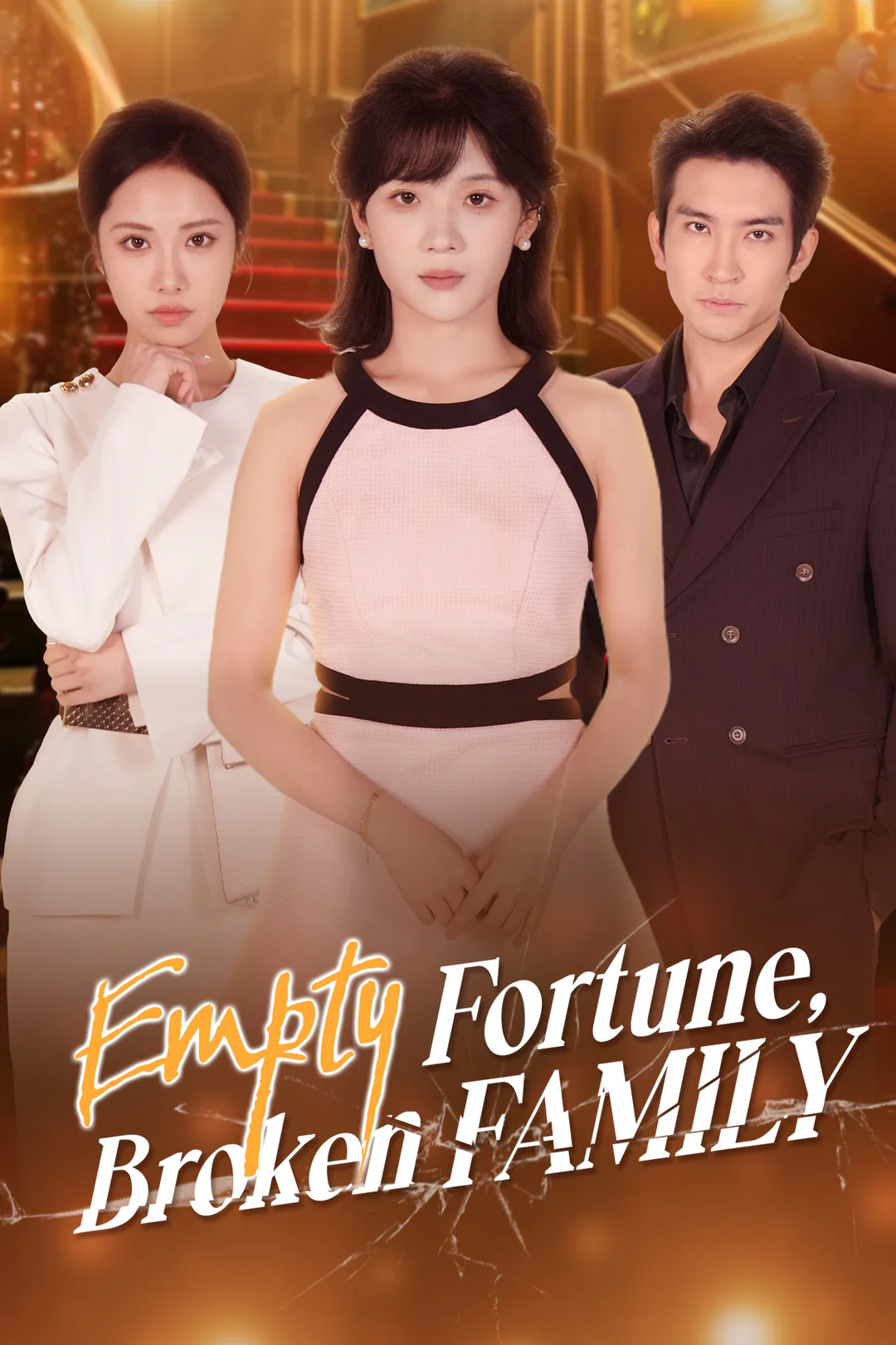 Empty Fortune, Broken Family poster