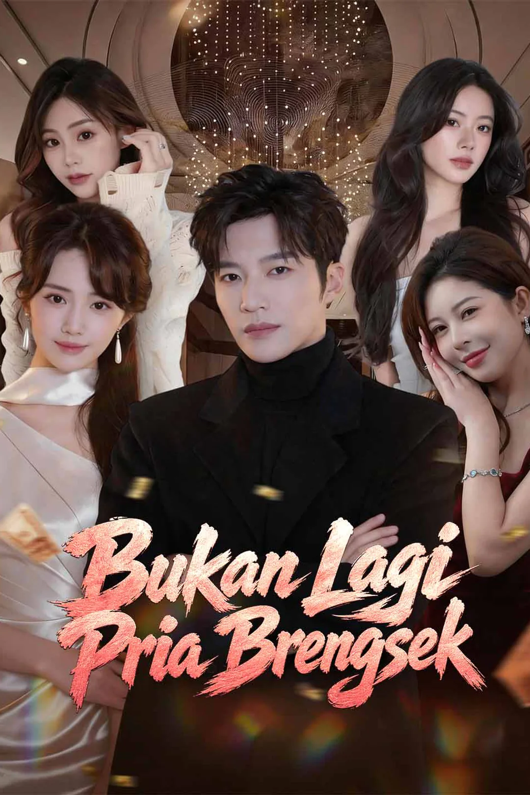 Poster Bukan Lagi Pria Brengsek