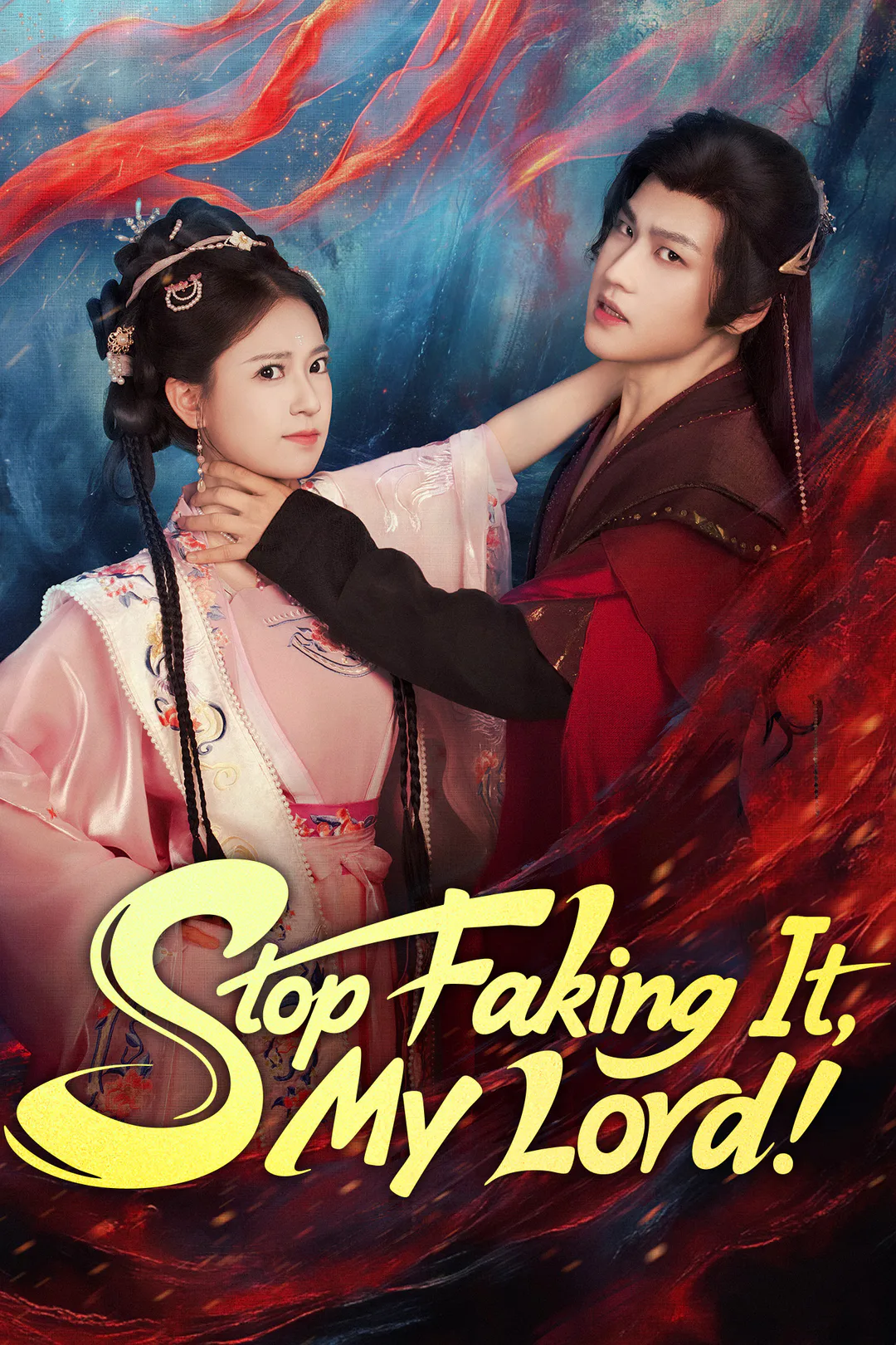 Stop Faking It, My Lord! poster