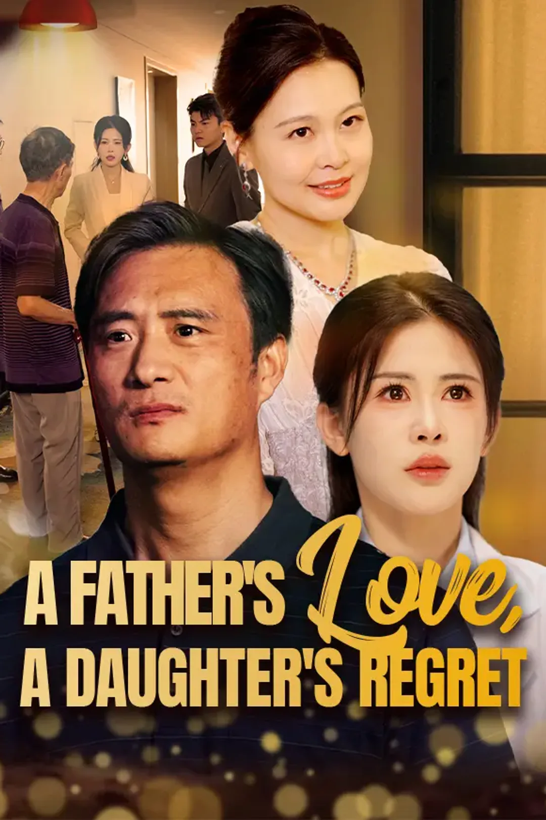 A Father's Love, A Daughter's Regret poster