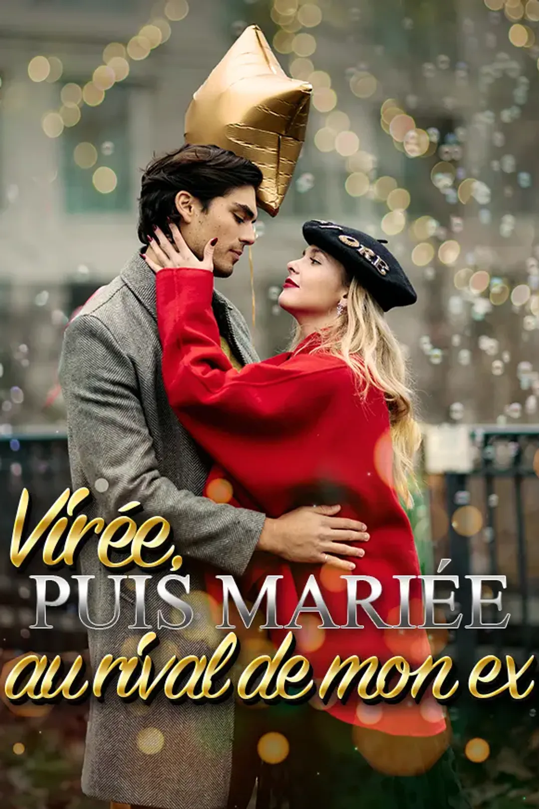 Affiche de Virée, puis mariée au rival de mon ex