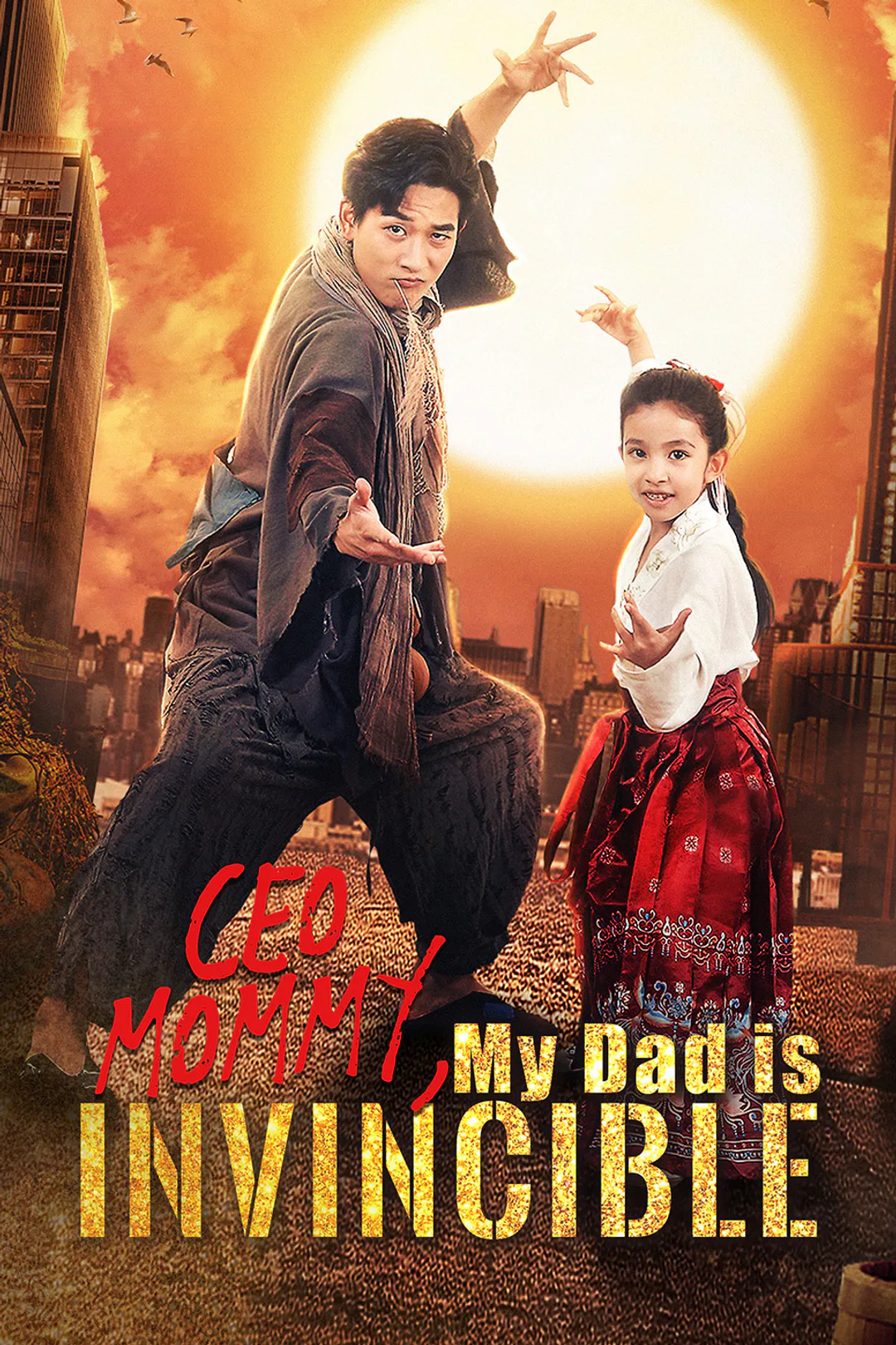 CEO Mommy, My Dad is Invincible poster
