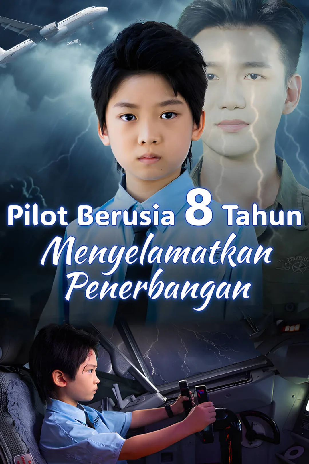 Poster Pilot Berusia 8 Tahun Menyelamatkan Penerbangan