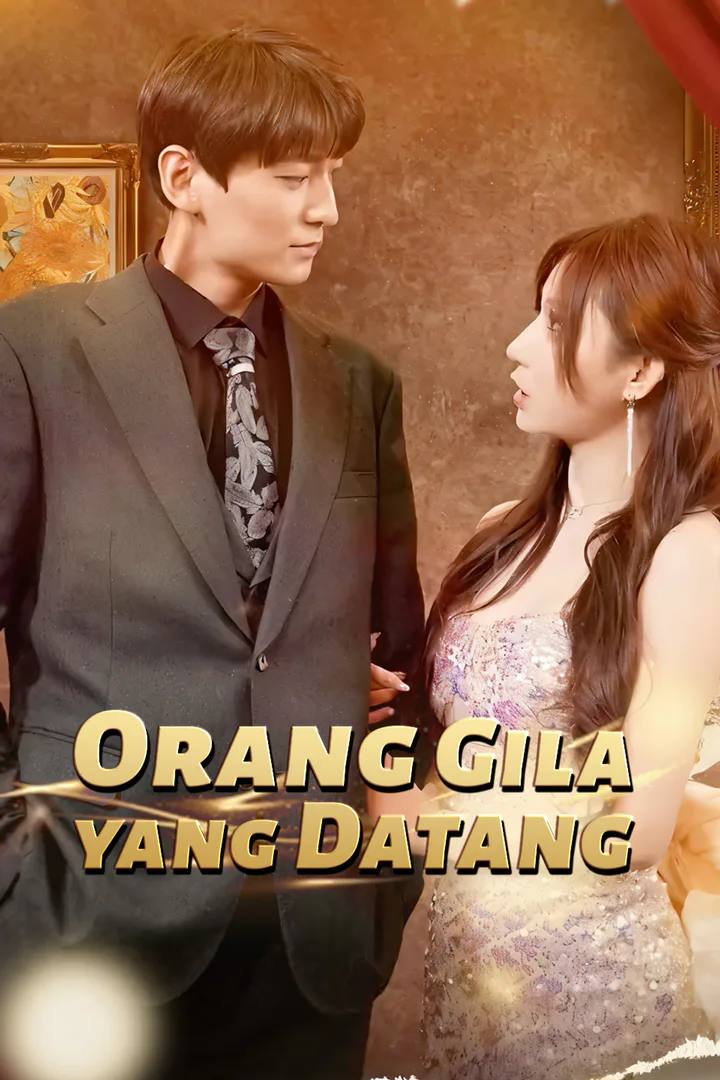 Poster Orang Gila yang Datang