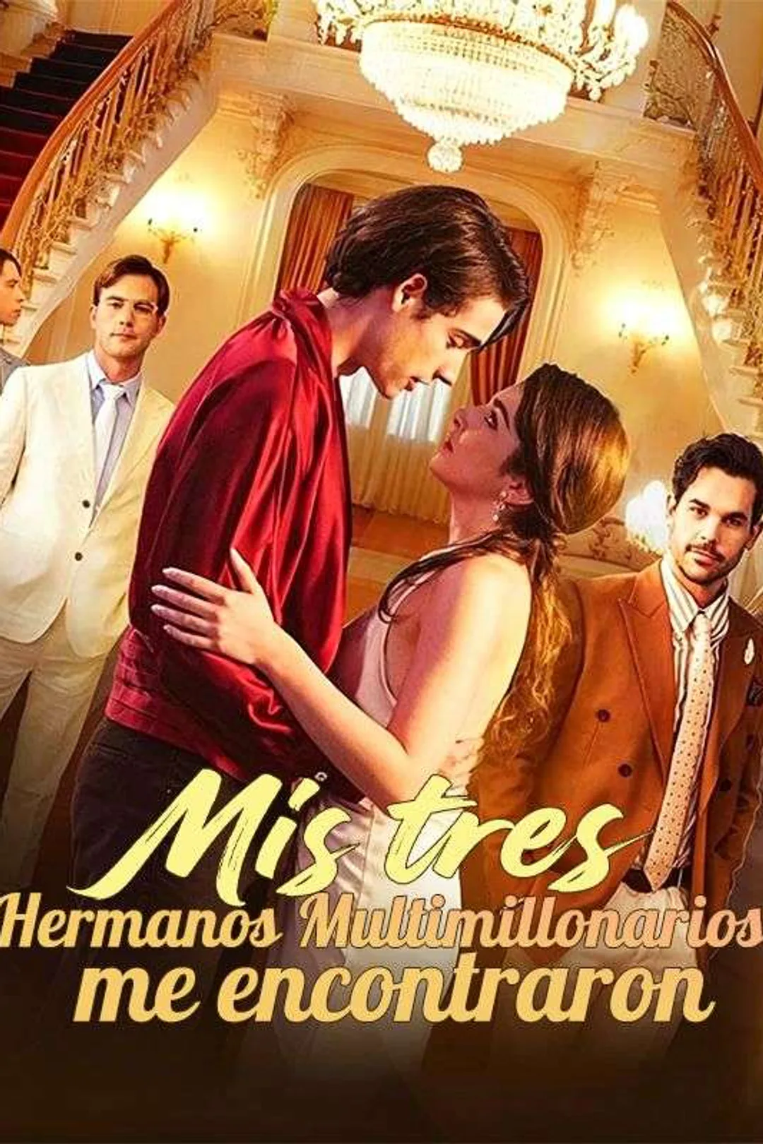 Póster de Mis tres hermanos multimillonarios me encontraron