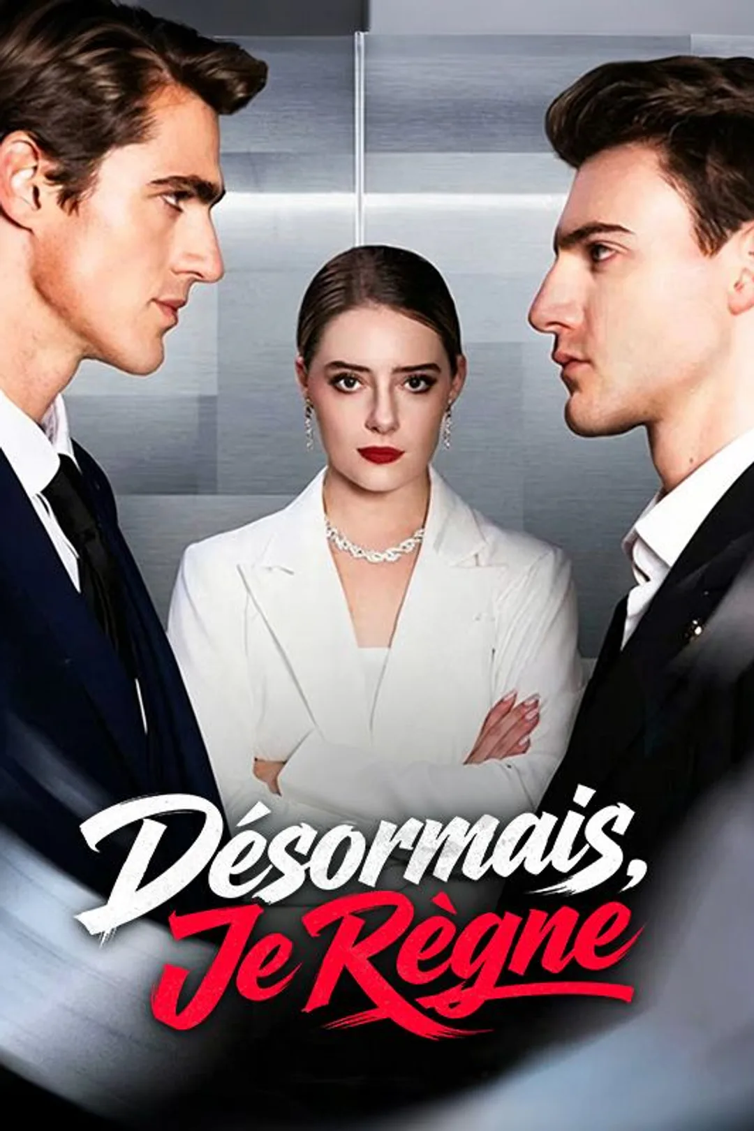 Affiche de Désormais, Je Règne