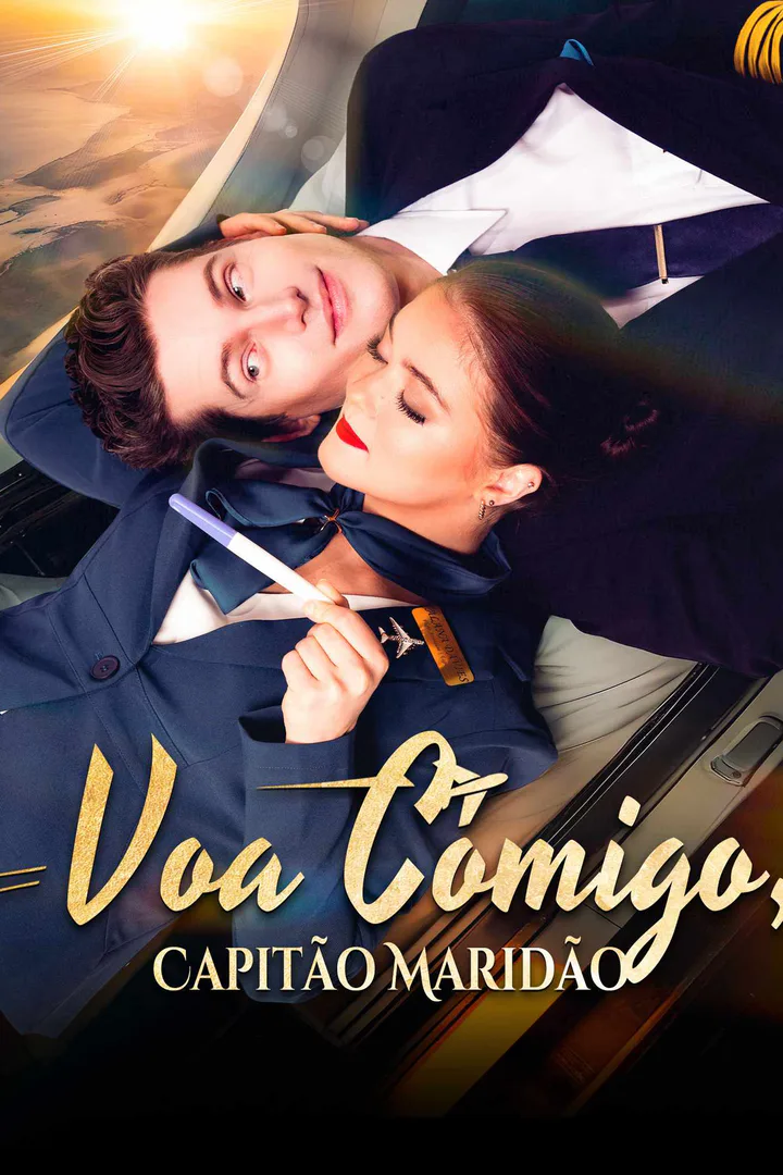 Pôster de Voa Comigo, Capitão Maridão