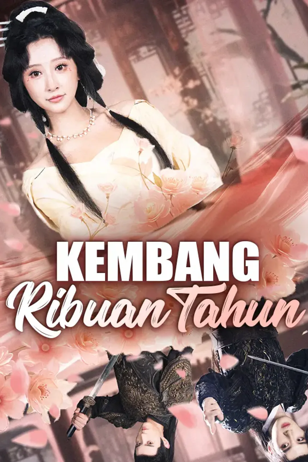 Poster Kembang Ribuan Tahun