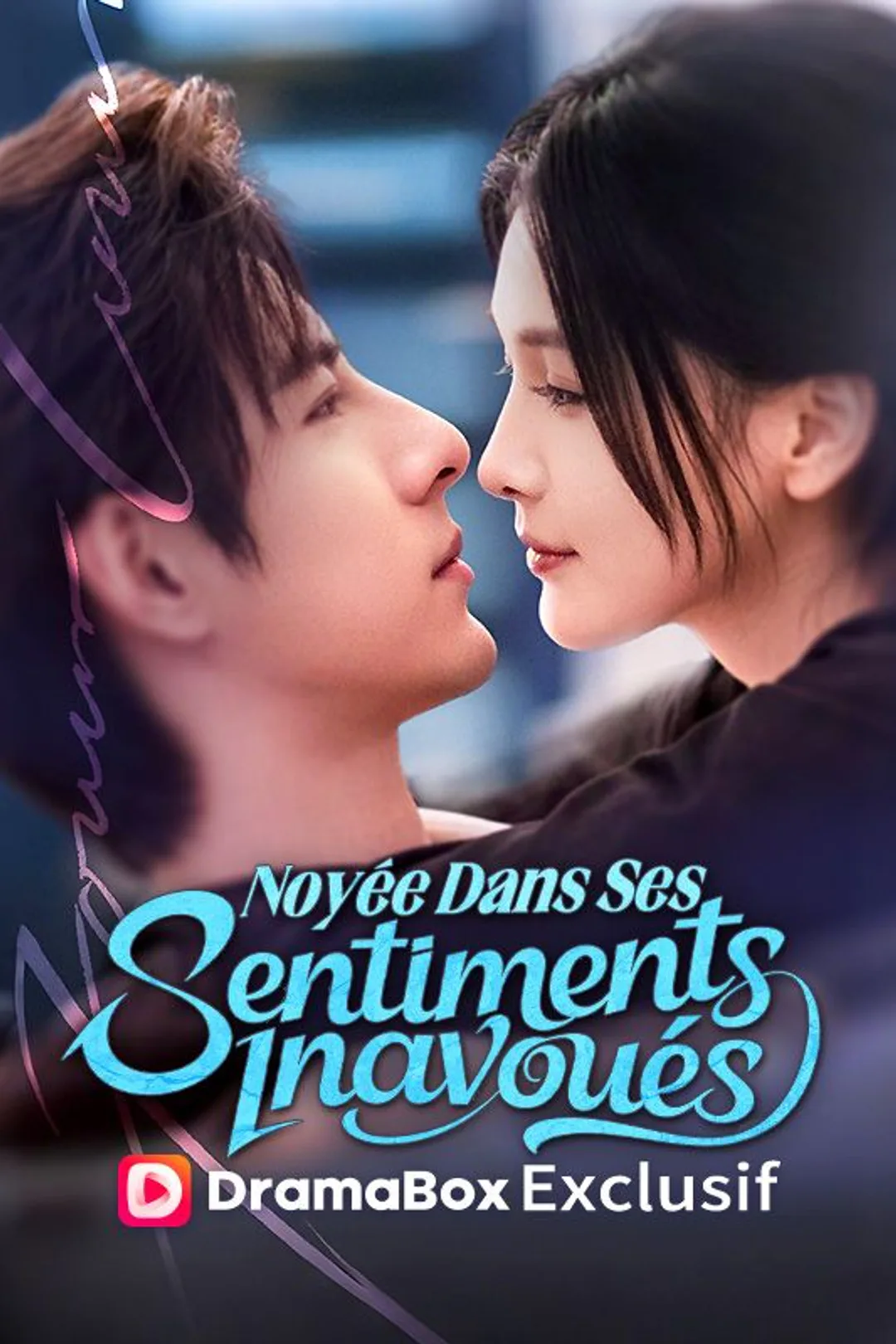 Affiche de Noyée Dans Ses Sentiments Inavoués
