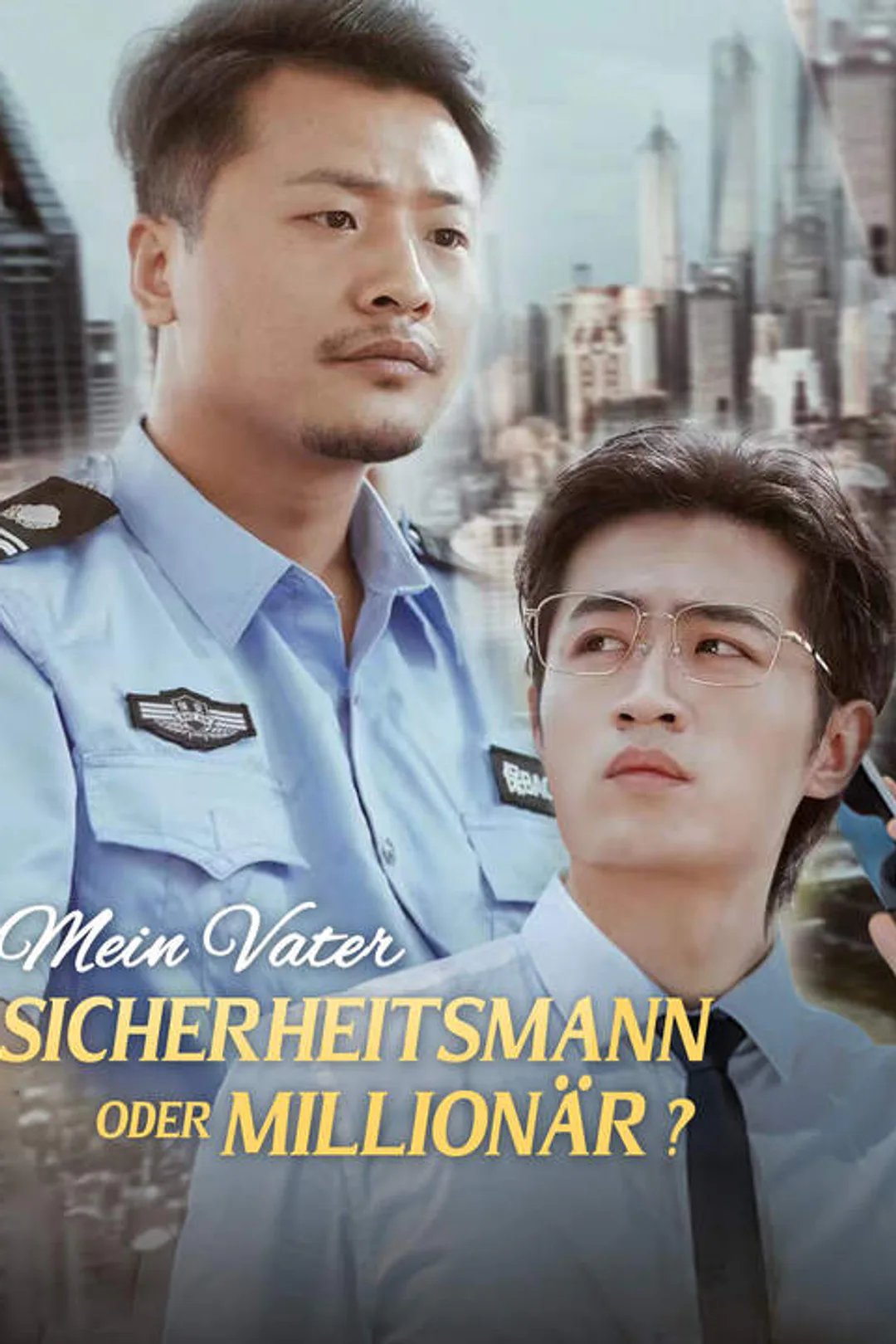 Poster von Mein Vater Sicherheitsmann oder Millionär?