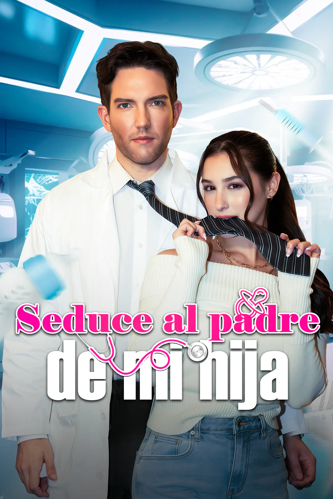 Póster de Seduce al padre de mi hija