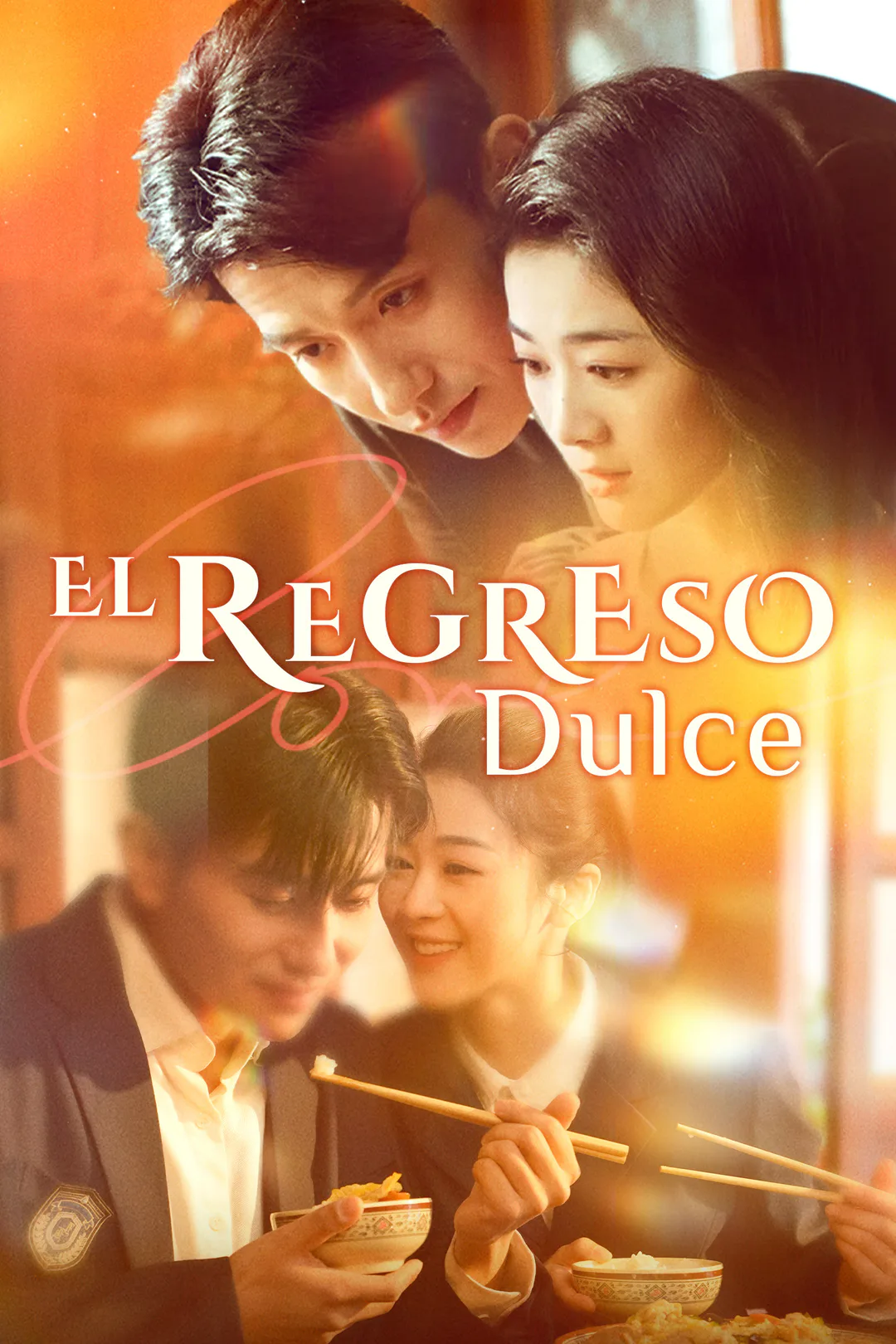 Póster de El Regreso Dulce