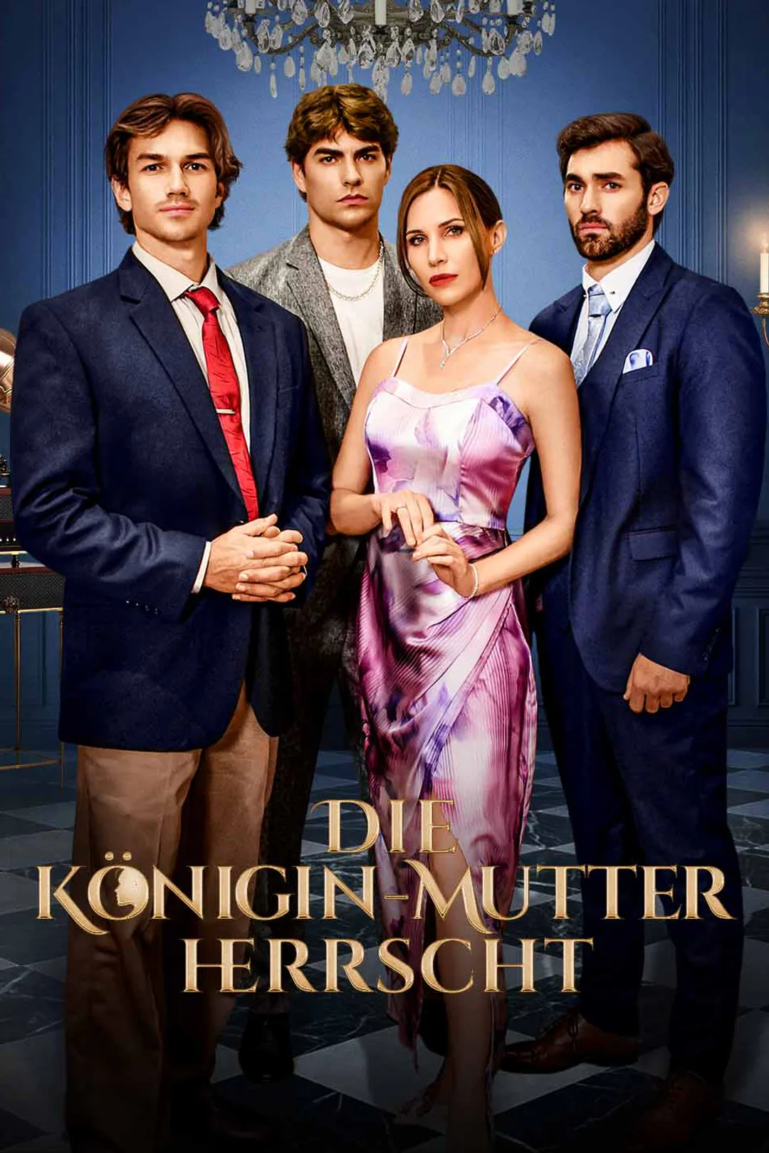 Poster von Die Königin-Mutter herrscht