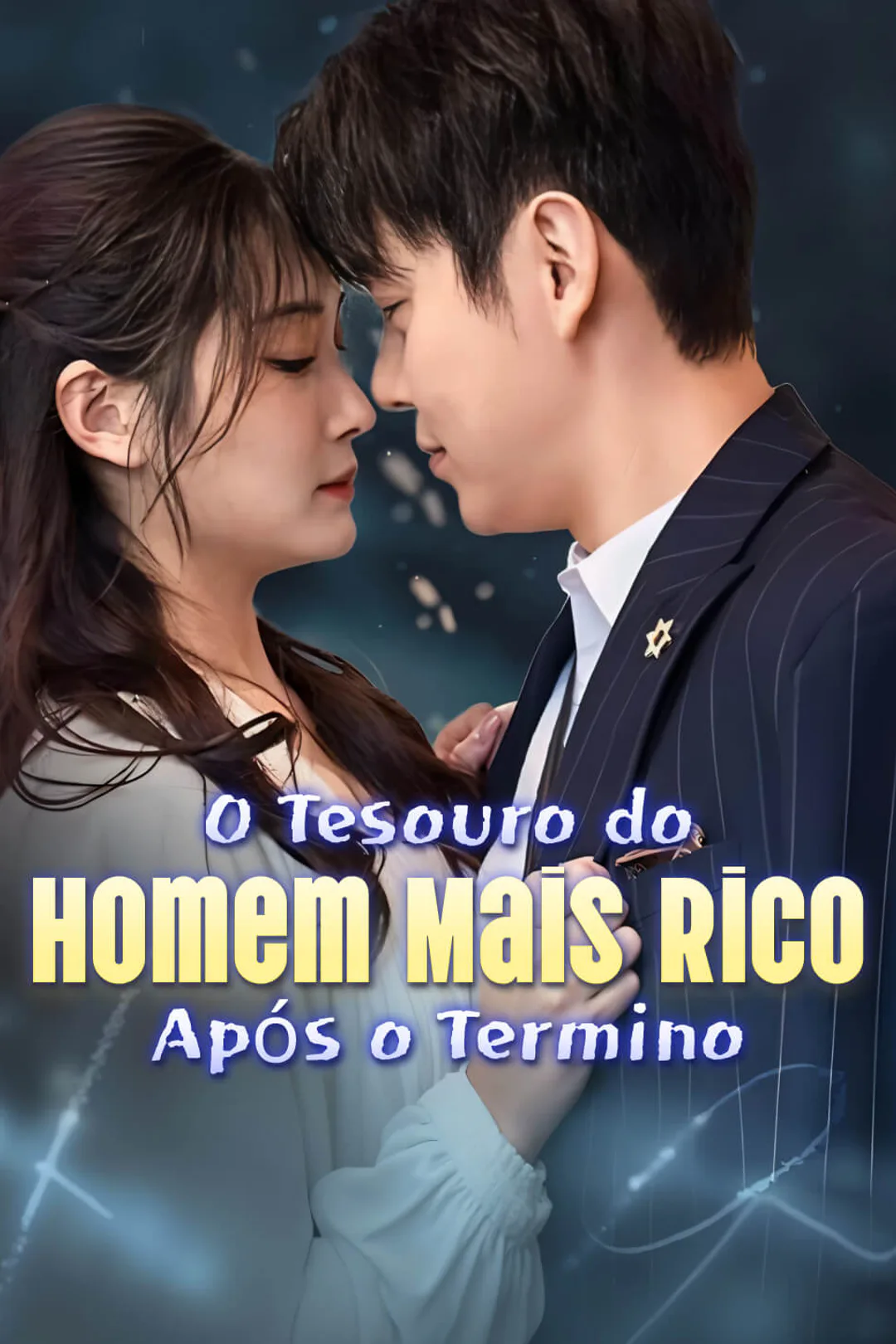 Pôster de O Tesouro do Homem Mais Rico... Após o Termino