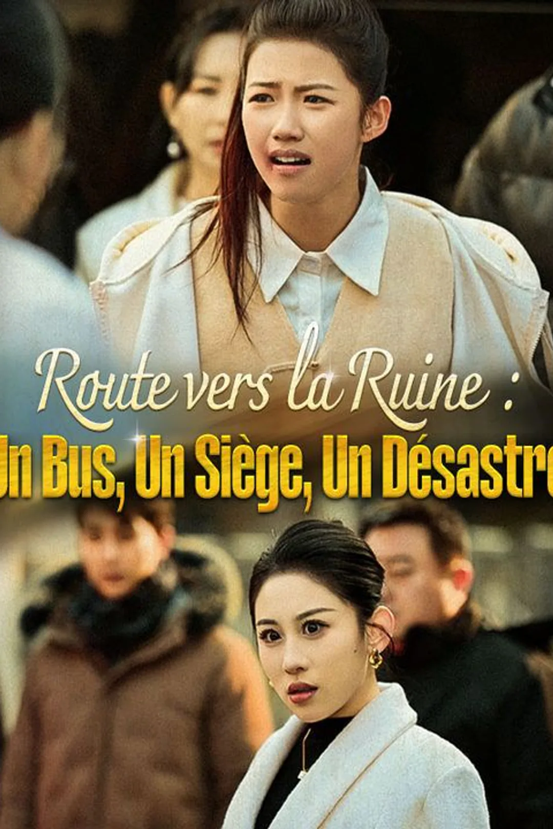 Affiche de Route vers la ruine : Un Bus, Un Siège, Un Désastre