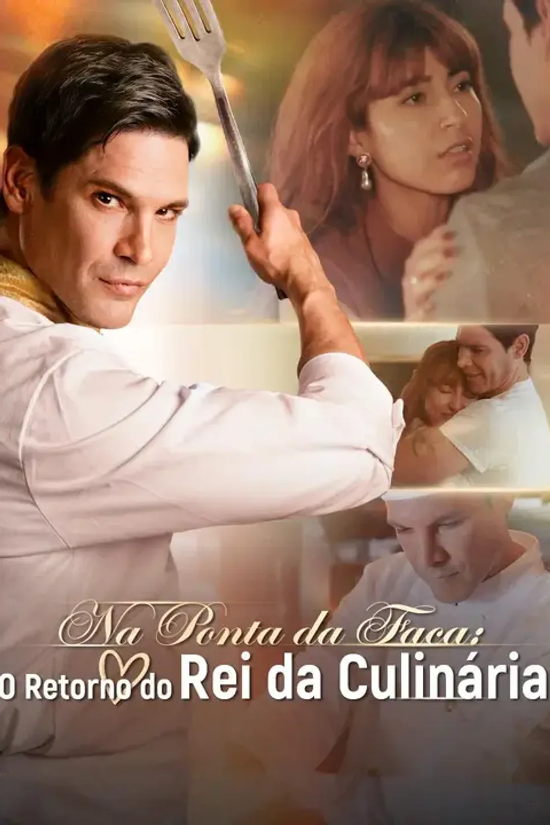 Pôster de Na Ponta da Faca: O Retorno do Rei da Culinária