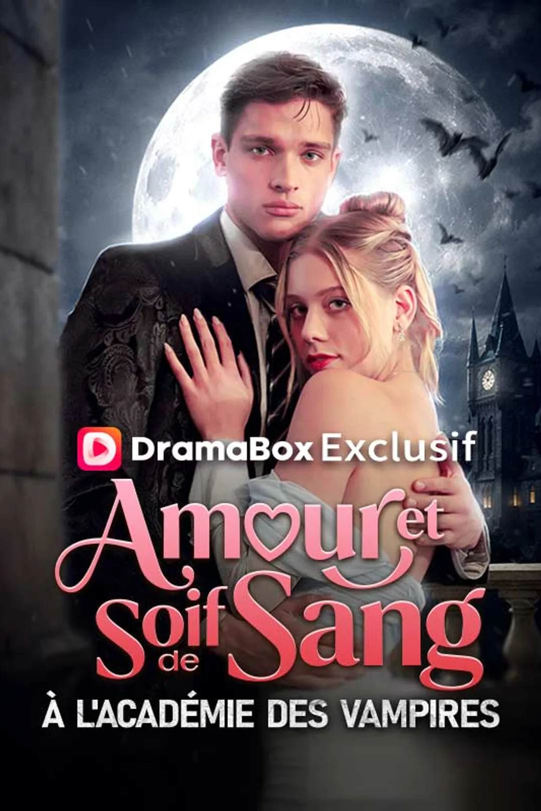 Affiche de Amour et Soif de Sang à l'Académie des Vampires
