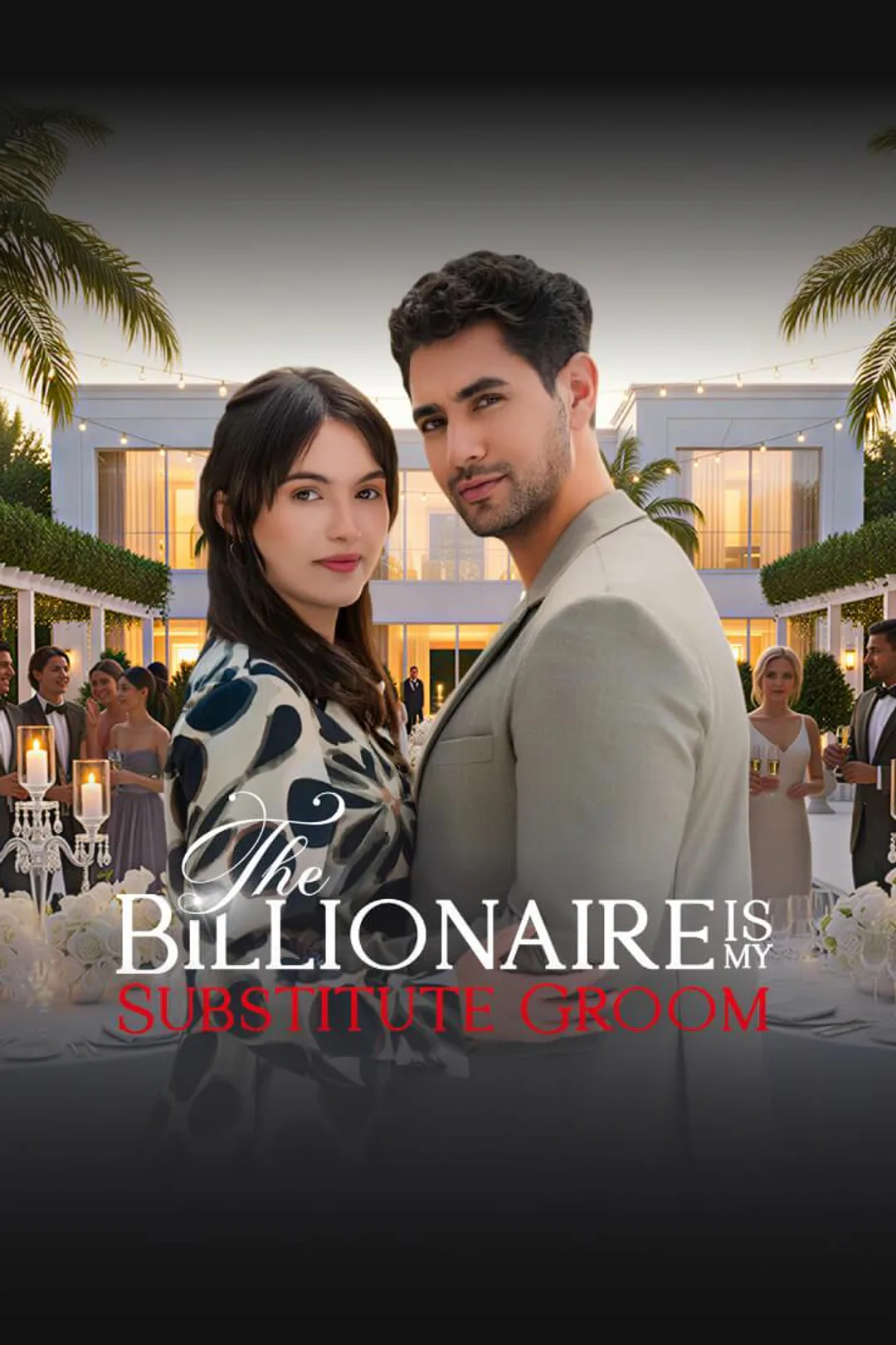 The Billionaire Is My Substitute Groom poster