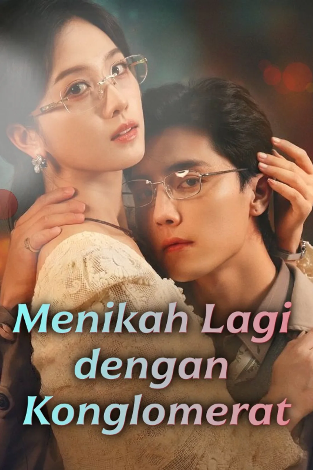 Poster Menikah Lagi dengan Konglomerat