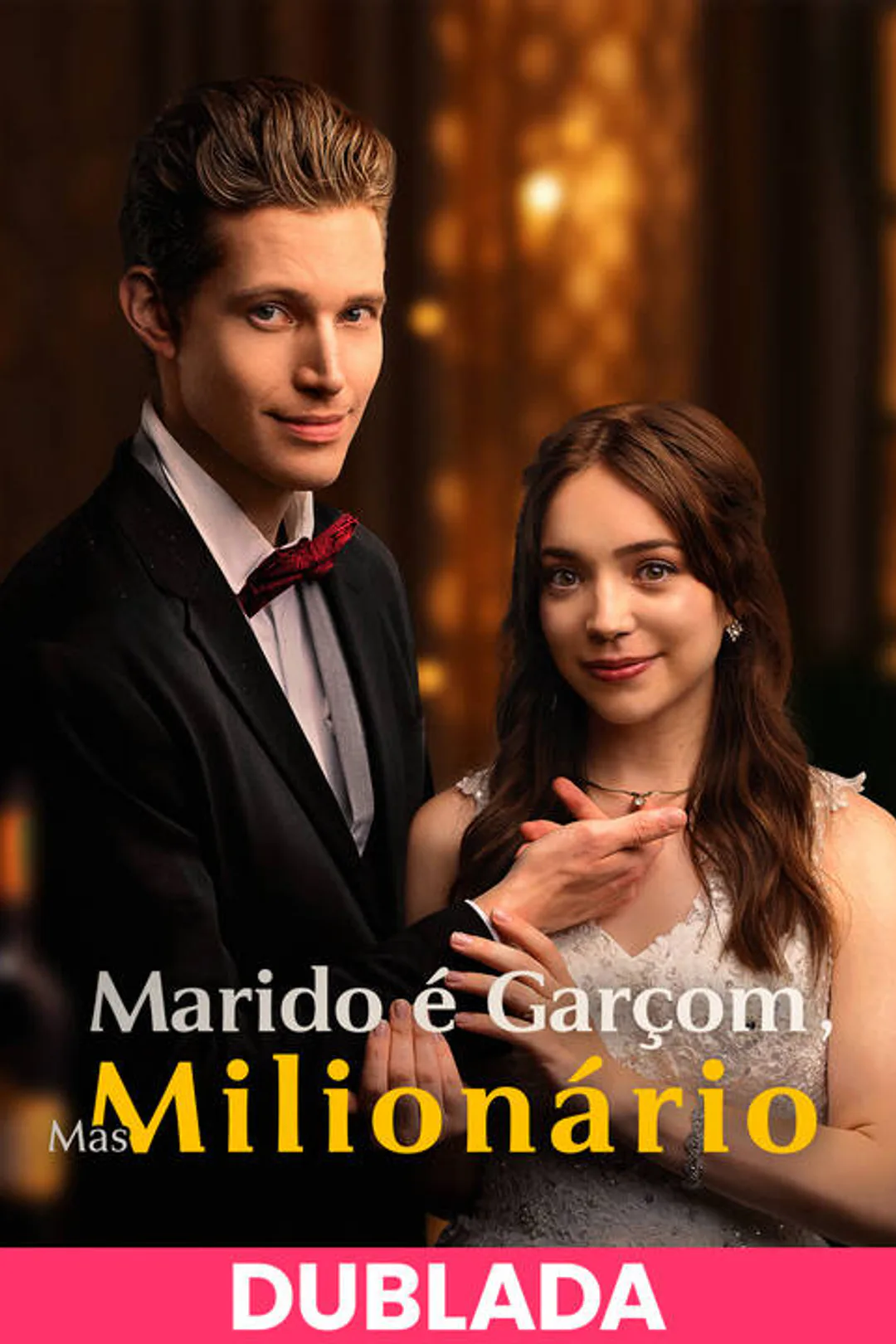 Pôster de Marido é Garçom, Mas Milionário