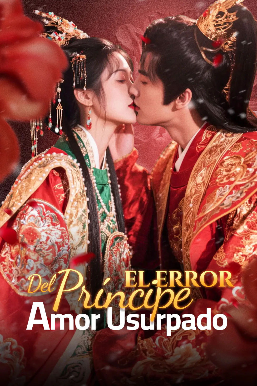 Póster de Amor Usurpado: el Error del Príncipe