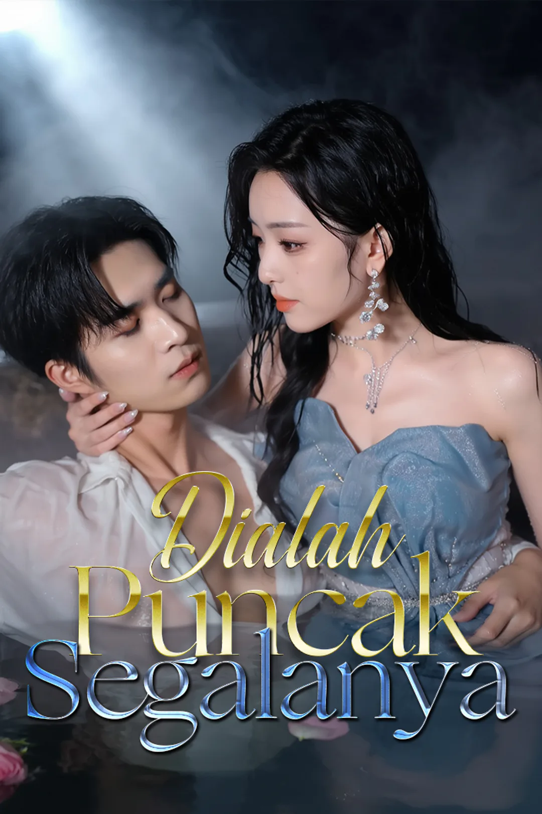 Poster Dialah Puncak Segalanya