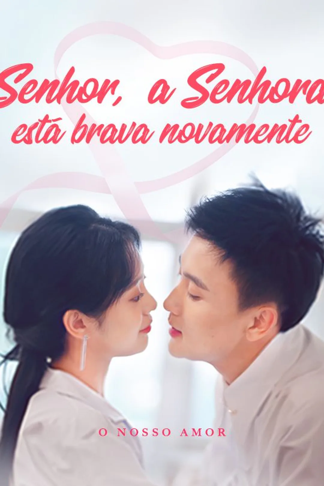 Pôster de Senhor, a Senhora está brava novamente.