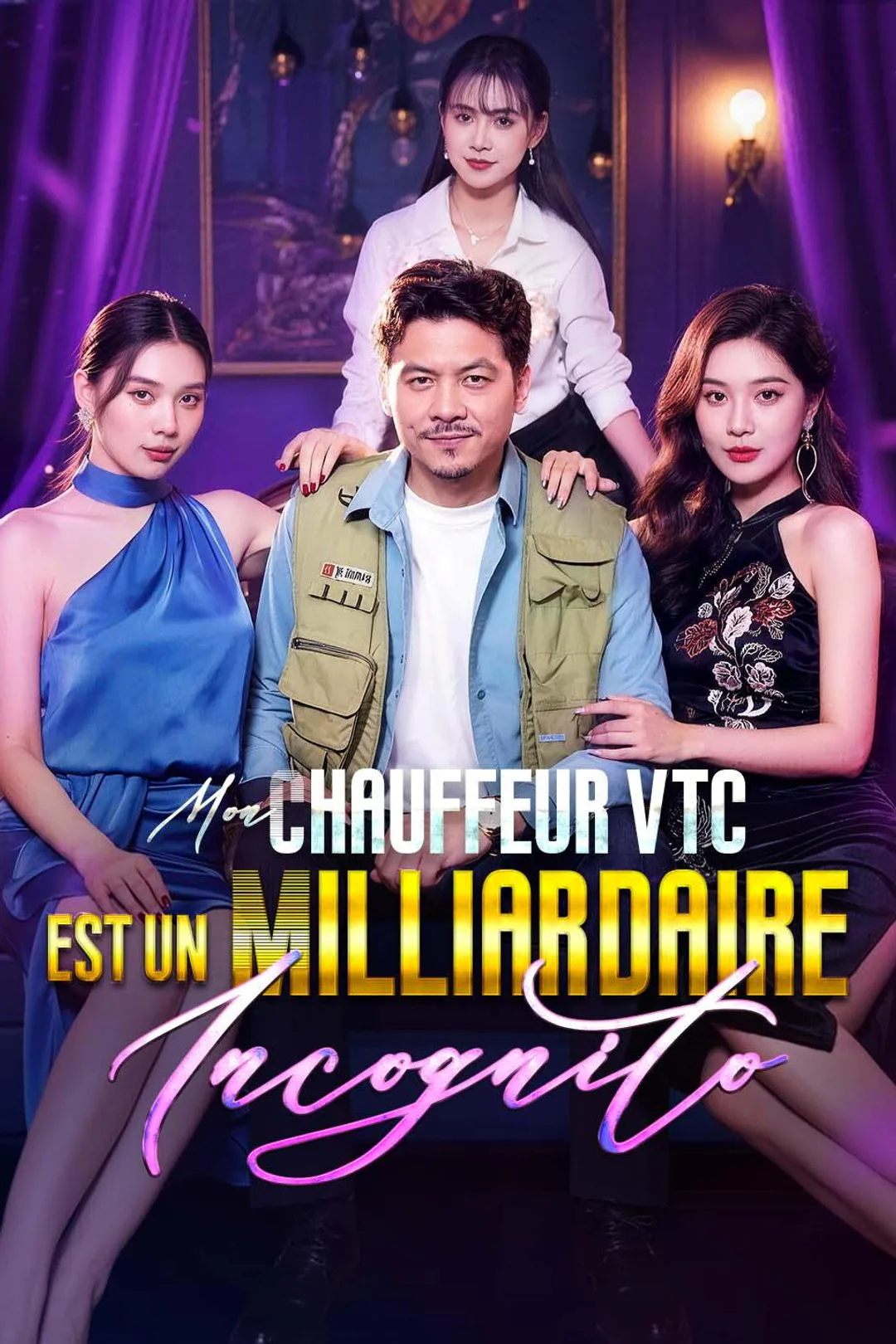 Affiche de Mon Chauffeur VTC est un Milliardaire Incognito