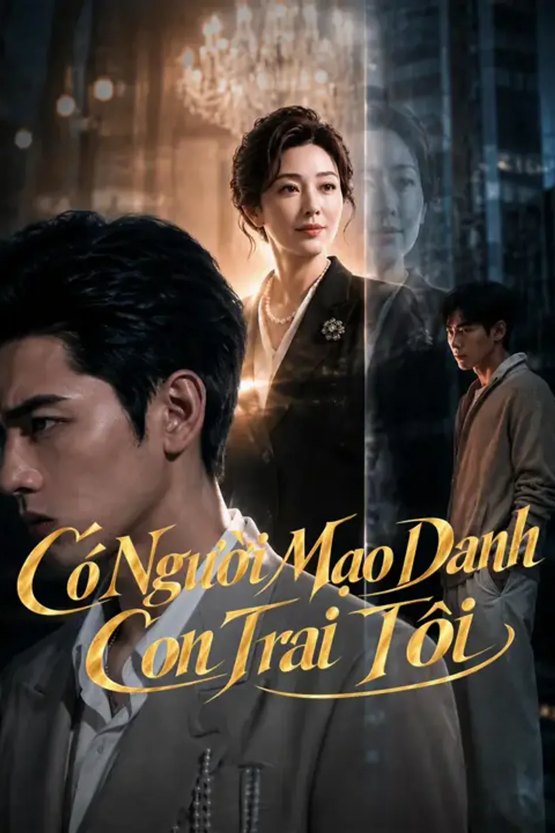 Poster phim Có Người Mạo Danh Con Trai Tôi