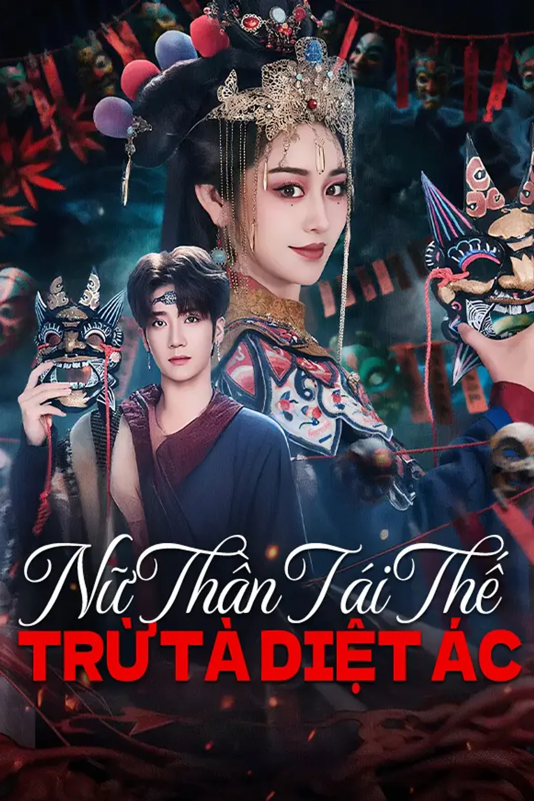 Poster phim Nữ Thần Tái Thế: Trừ Tà Diệt Ác