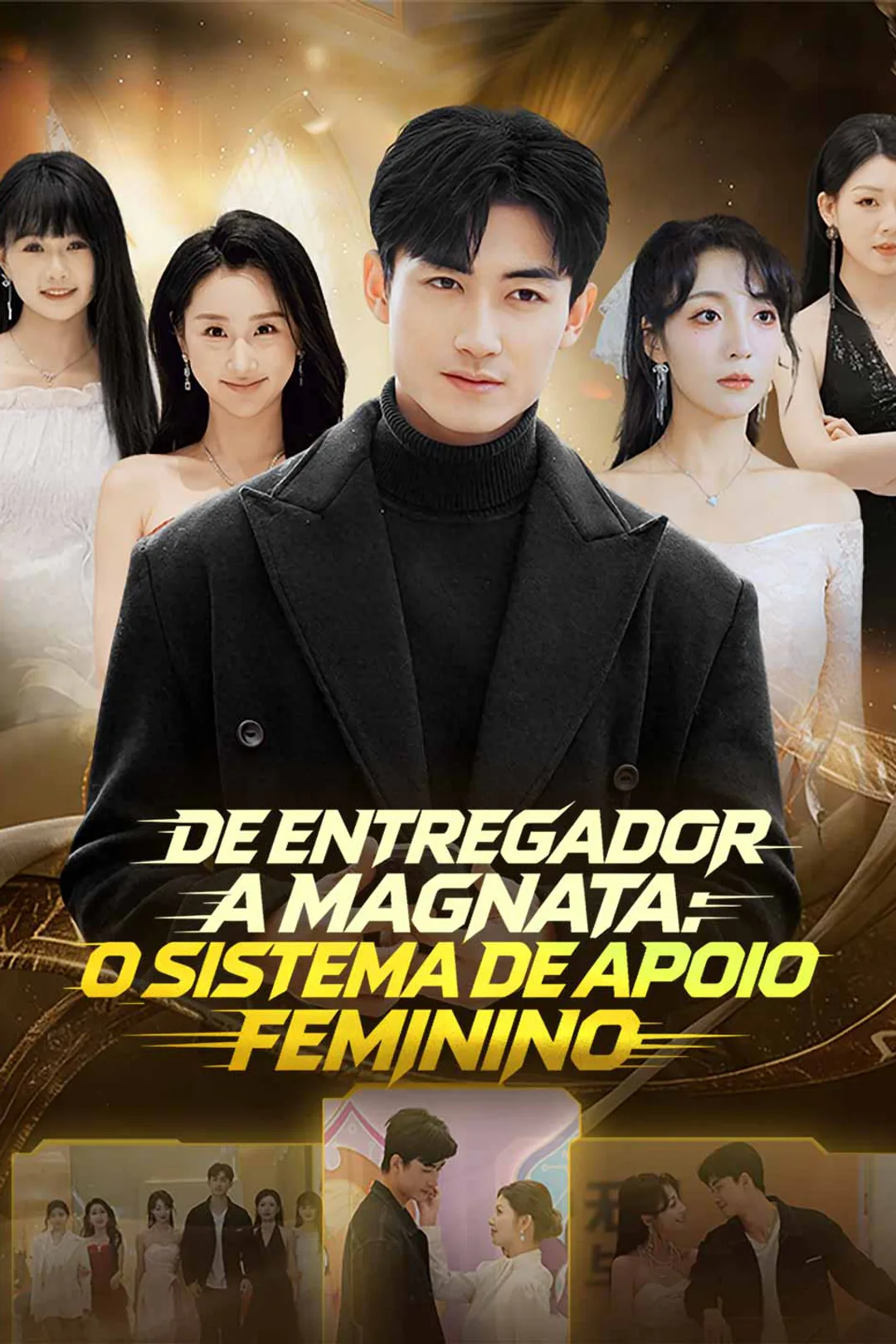 Pôster de De Entregador a Magnata: O Sistema de Apoio Feminino