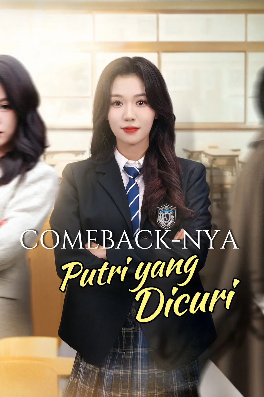 Poster Comeback-nya Putri yang Dicuri