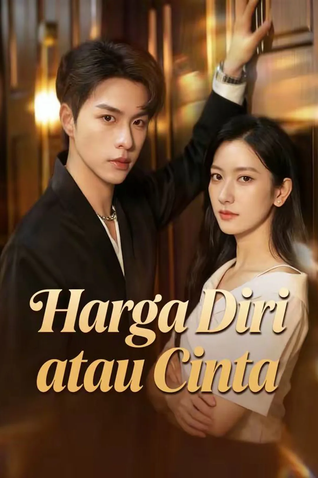Poster Harga Diri atau Cinta