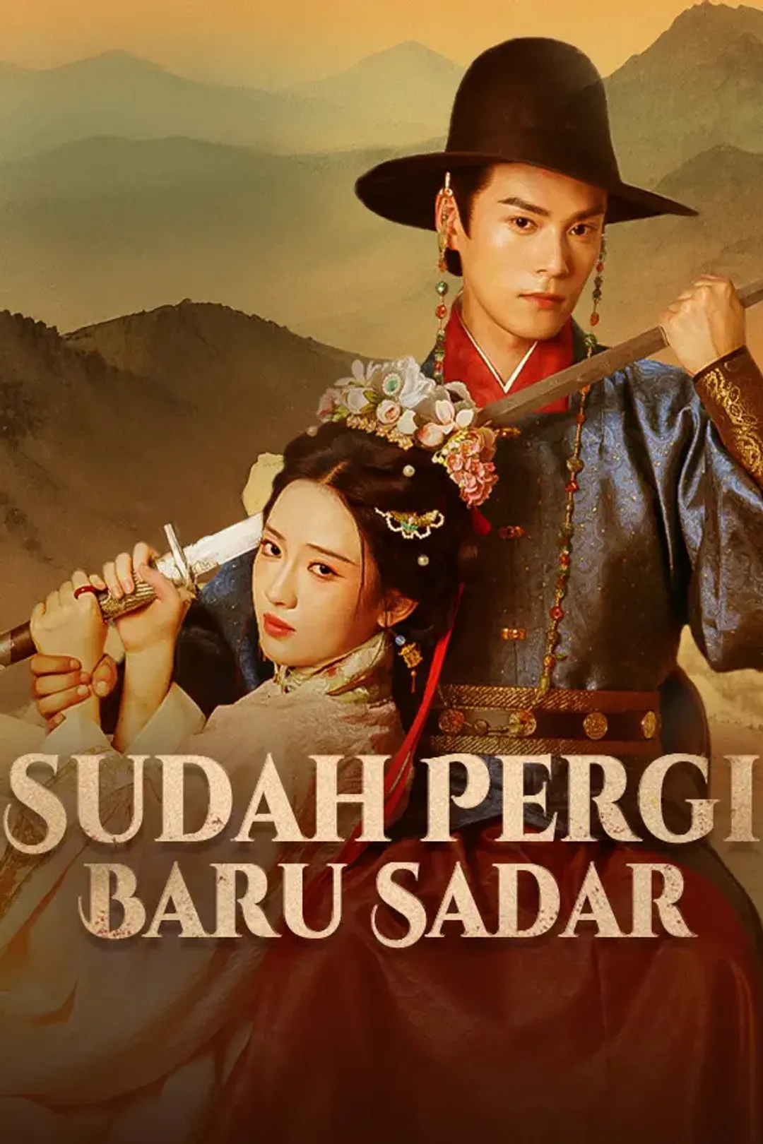 Poster Sudah Pergi, Baru Sadar