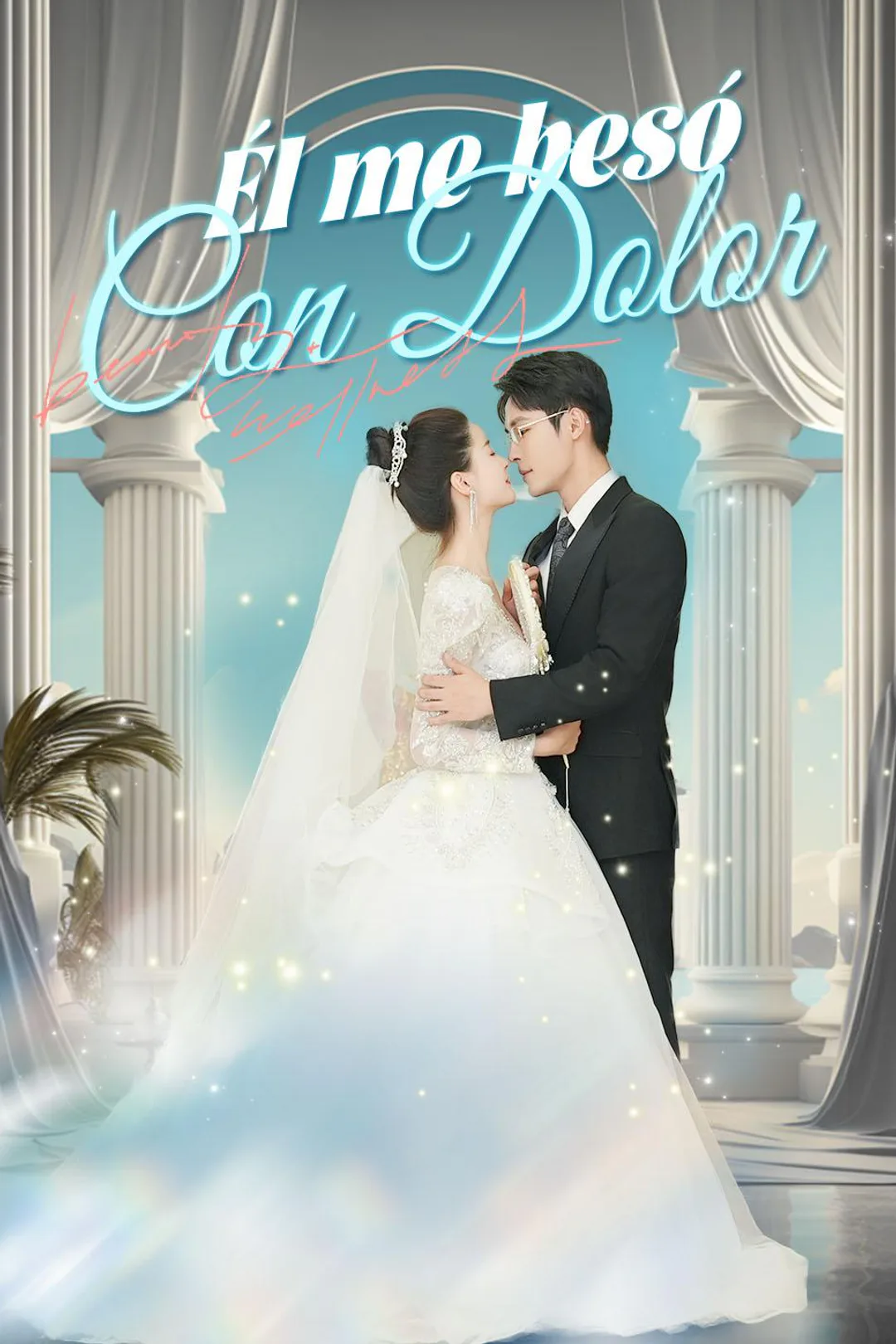 Póster de Él me besó con dolor
