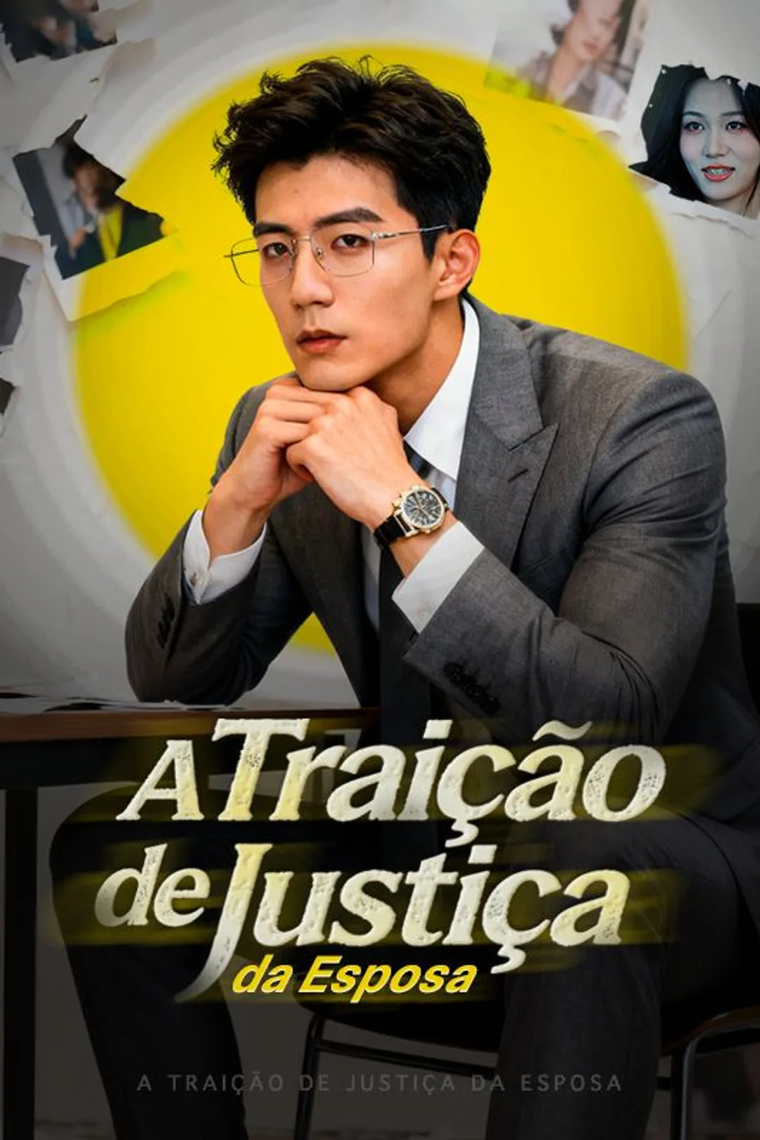 Pôster de A Traição de Justiça da Esposa