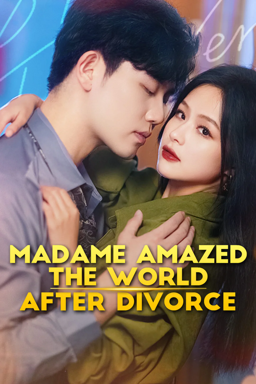 Madame Amazed the World after Divorce poster