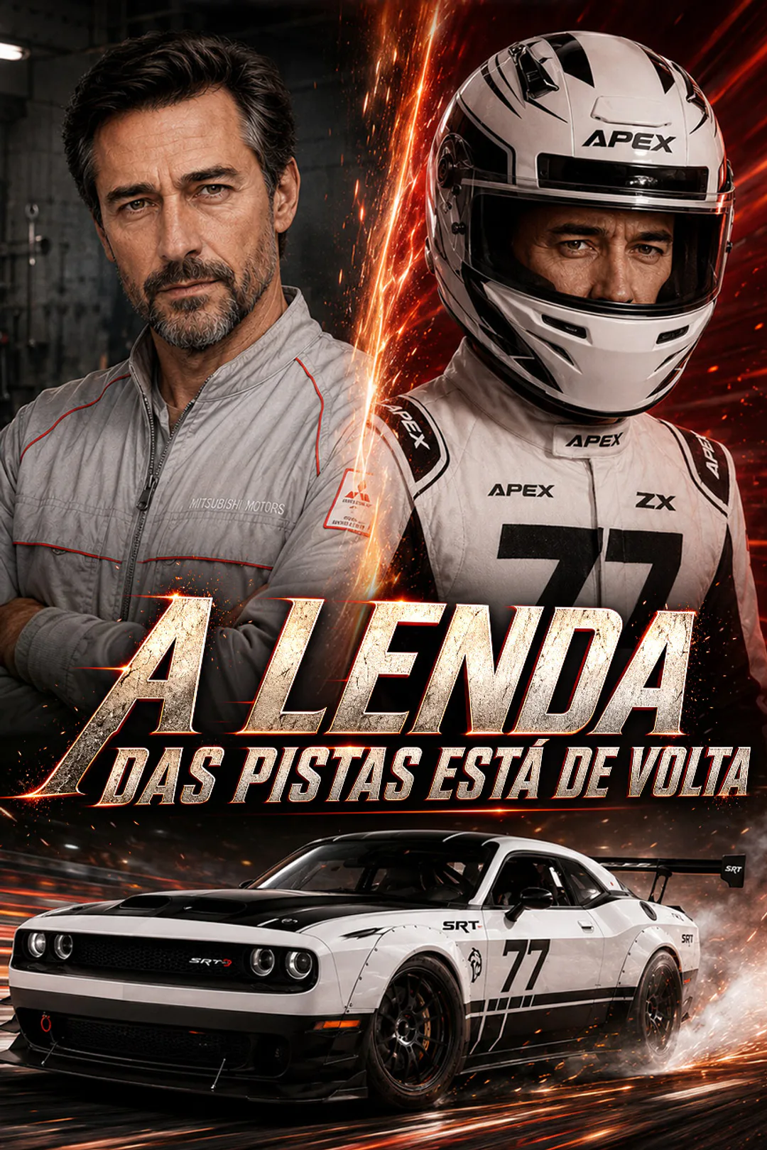 Pôster de A Lenda das Pistas Está de Volta