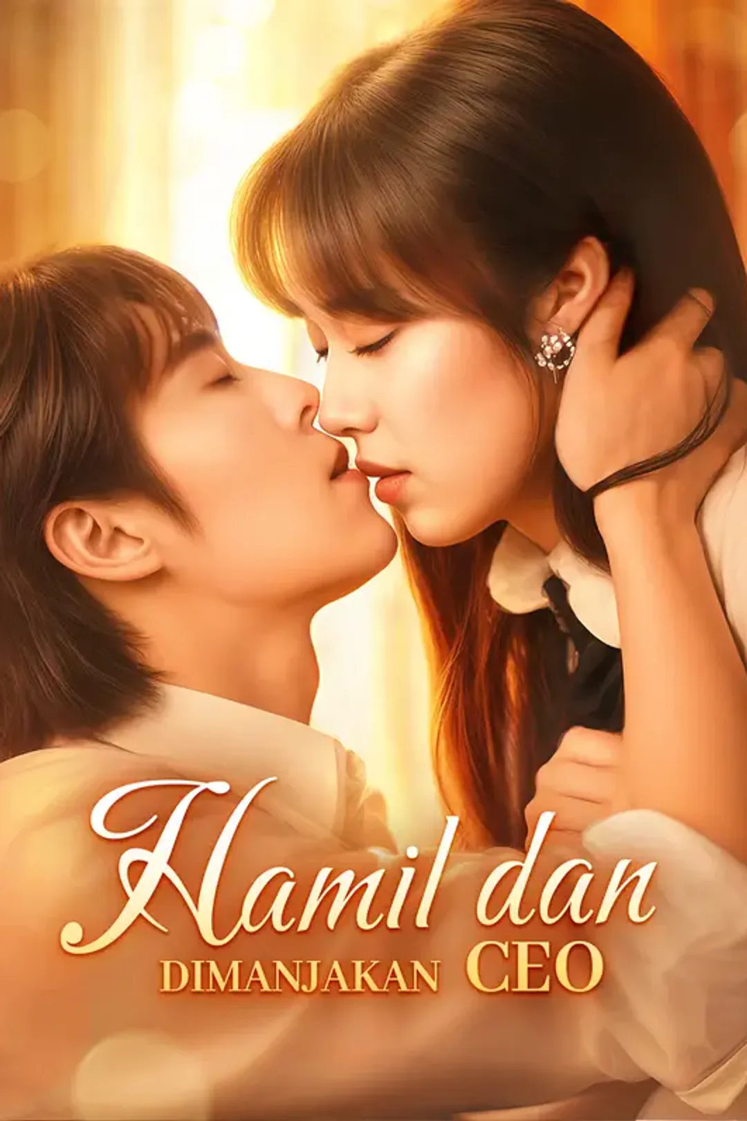 Poster Hamil dan Dimanjakan CEO