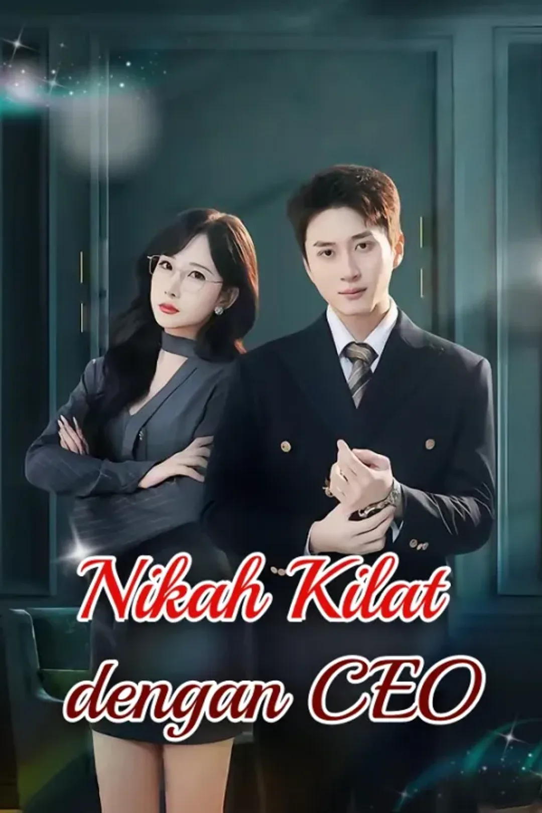 Poster Nikah Kilat dengan CEO