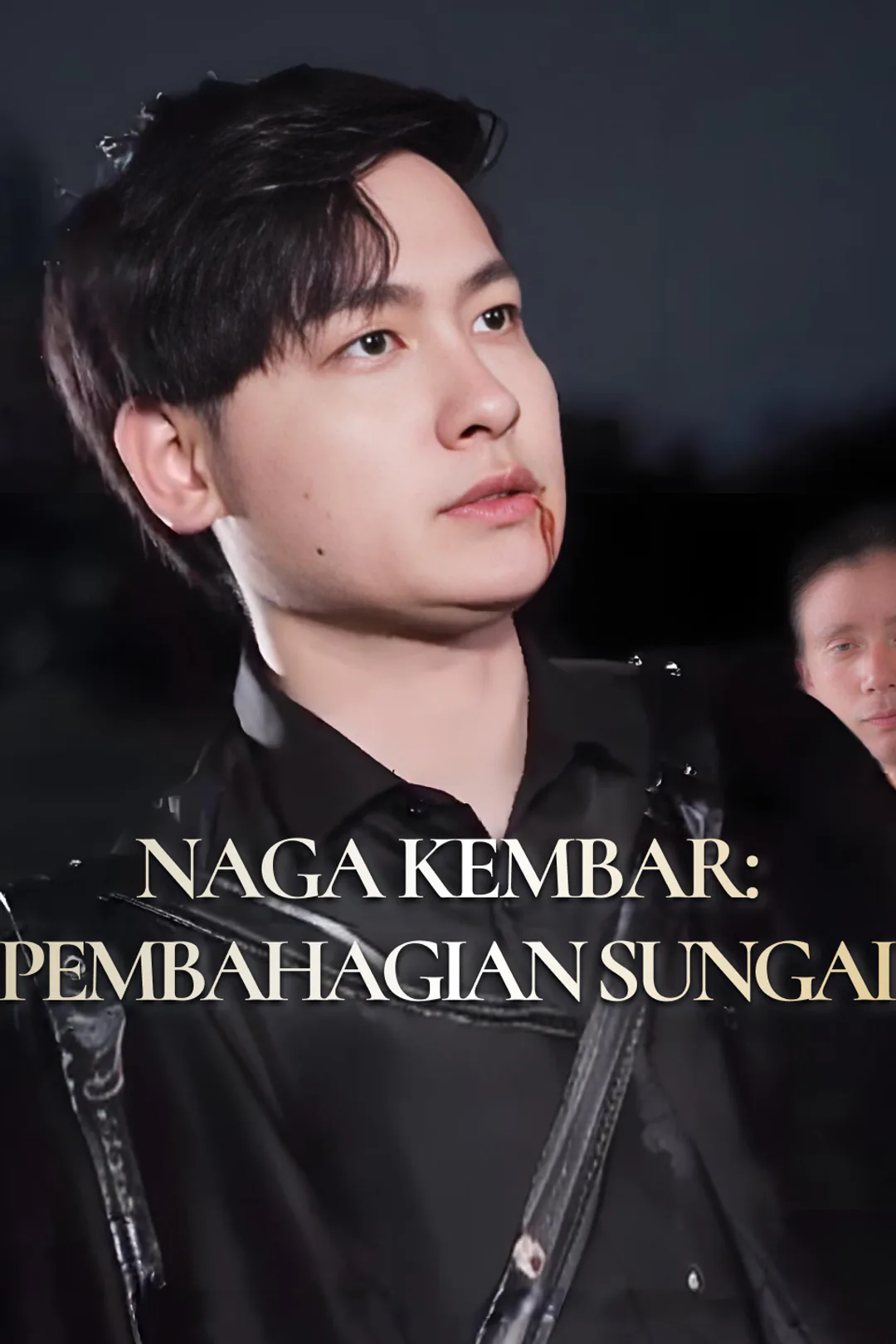 Poster Naga Kembar: Pembahagian Sungai