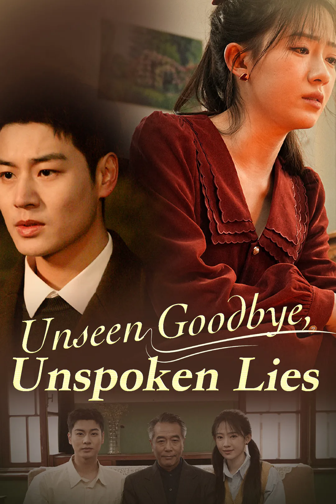 Unseen Goodbye, Unspoken Lies poster