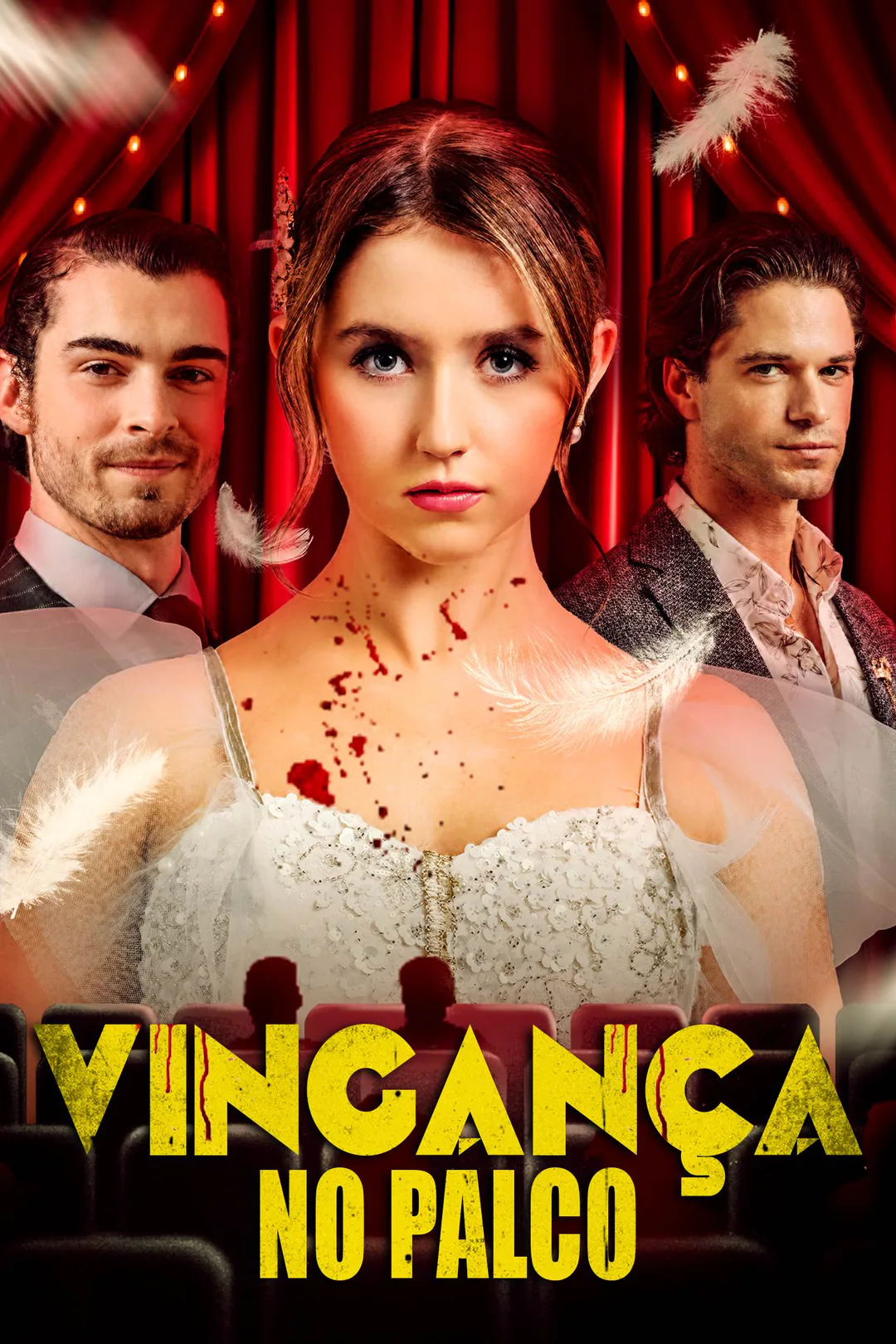 Pôster de Vingança no palco