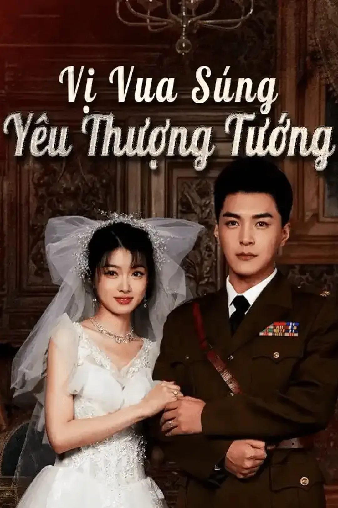 Poster phim Vị Vua Súng Yêu Thượng Tướng