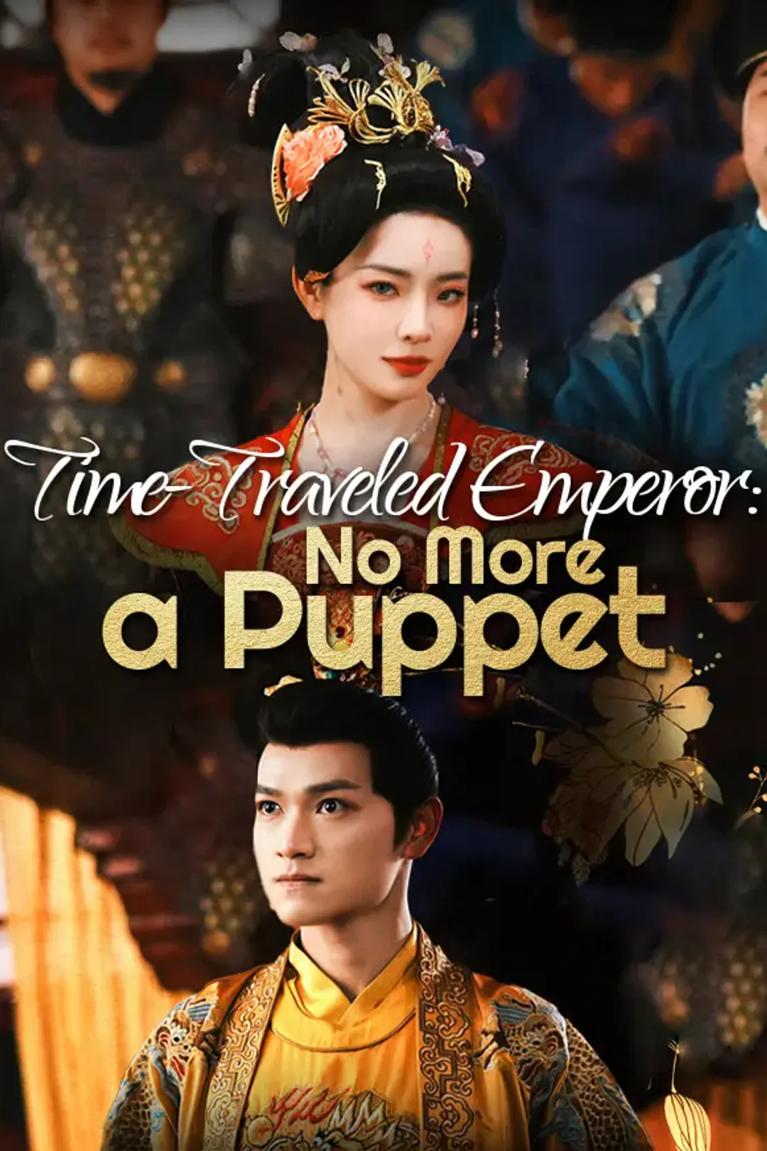 Time-Traveled Emperor: No More a Puppet poster