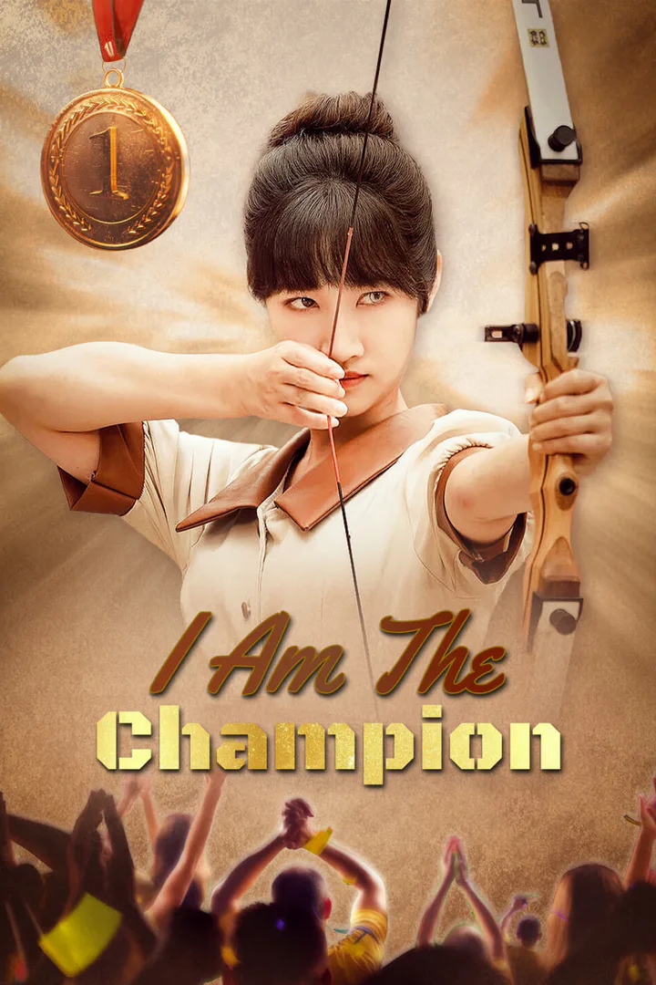 I Am the Champion poster