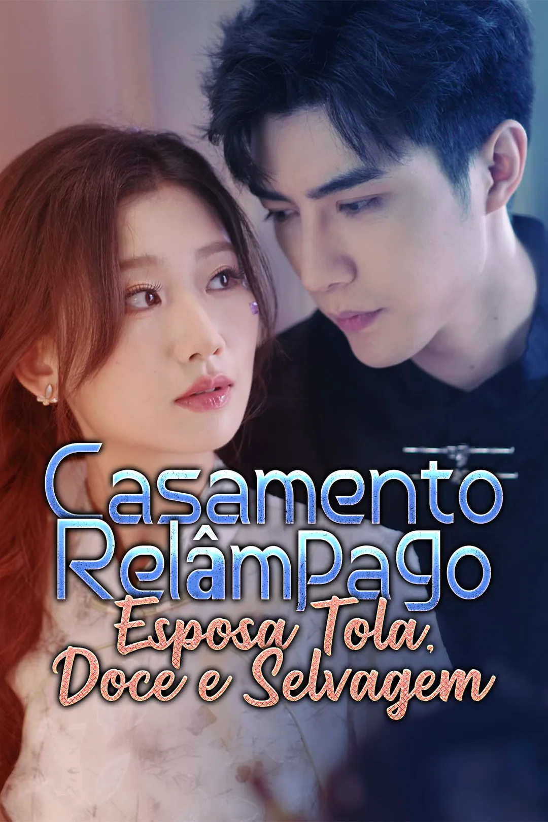 Pôster de Casamento Relâmpago: Esposa Tola, Doce e Selvagem